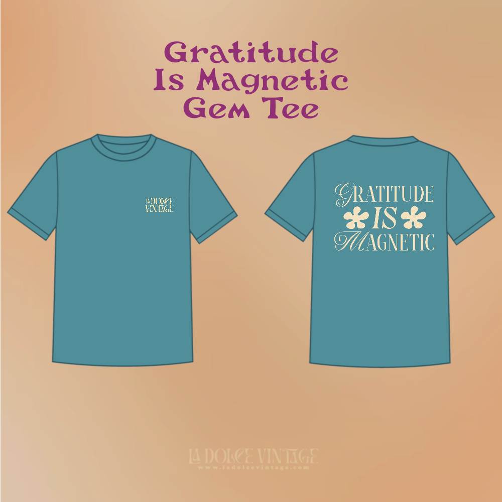 'Gratitude is Magnetic' Emerald Tee